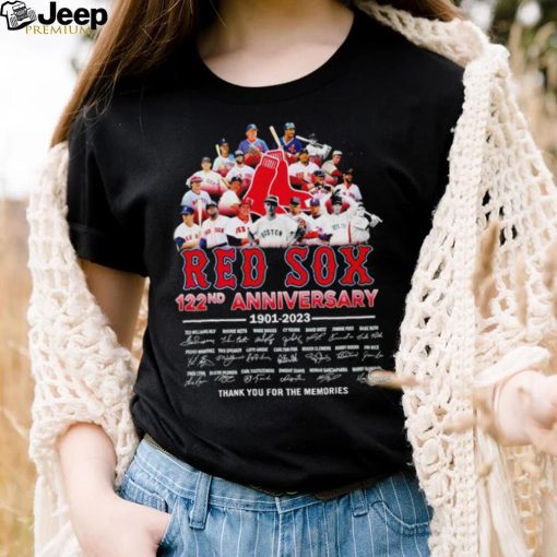 Red Sox 122nd anniversary 1901 2023 thank you for the memories signatures shirt