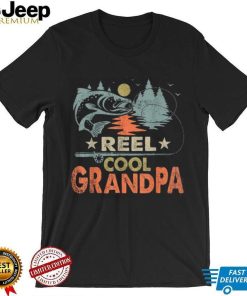 Reel cool grandpa fishing shirt, hoodie, longsleeve tee, sweater