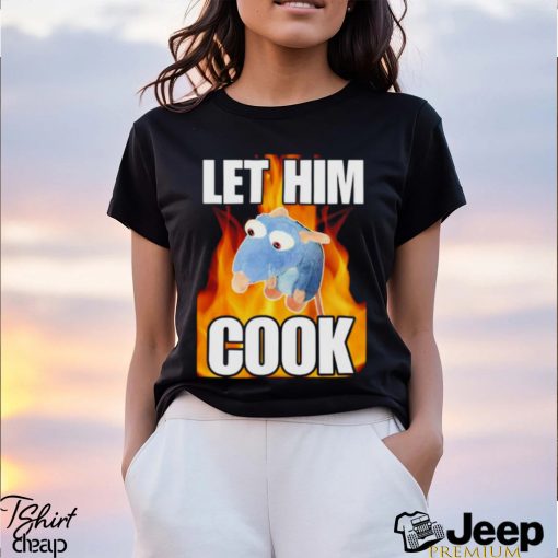 Remy Rat let him cook shirt