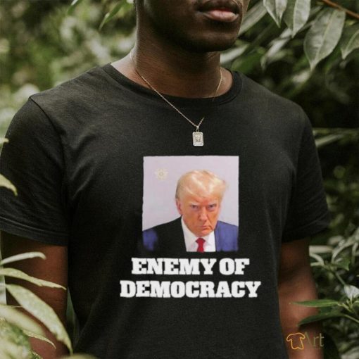 Republicans For Joe Biden Enemy Of Democracy Trump’s Mugshot Shirt