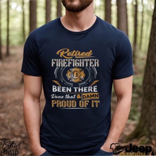 Retired Firefighter T Shirt