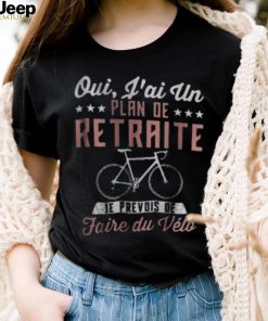 Retiret Plan For Cycling Bike Lovers Shirt