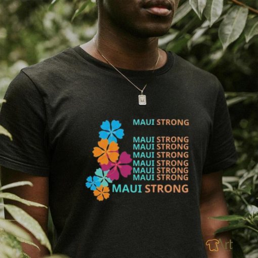 Retro Maui Strong Shirt Fundraiser Lahaina T Shirt Support for Hawaii Fire Victims Maui Wildfire Relief Support Maui Lahaina ShirT