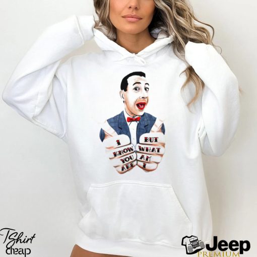 Retro Pee Wee Herman I know you are but what am I shirt