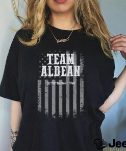 Retro Team Aldean Try That In A Small Town Shirt