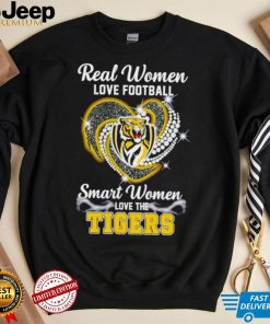 Rhinestone real women love football smart women love the Tigers shirt