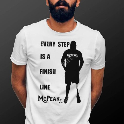 Richie Mcpeak Every Step Is A Finish Line Mcpeak Shirt