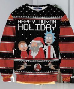 Rick And Morty Happy Human Holiday 3D Sweater, Funny Sweater