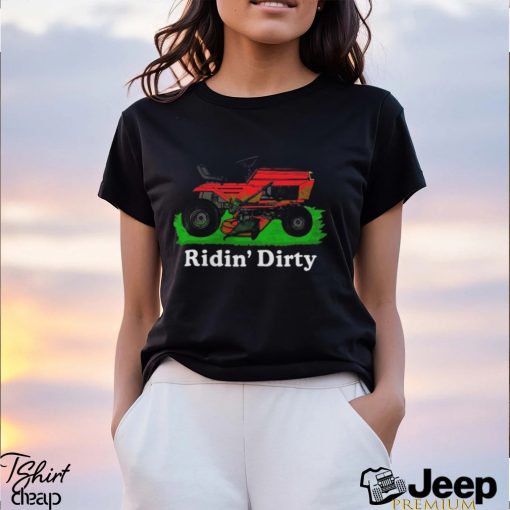 Ridin_ Dirty Hoodie