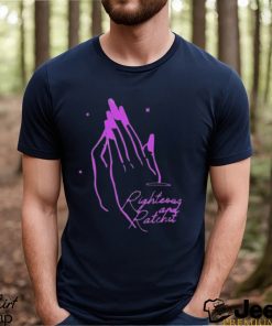 Righteous And Ratchet Angel Hands Shirt