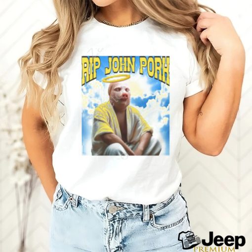 Rip John Pork T Shirt