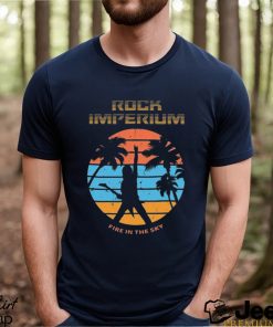 Rock Imperium Festival Fire In The Sky Shirt