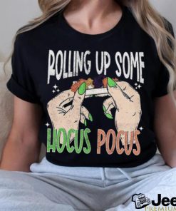 Rollin Up Some Hocus Pocus Halloween T Shirt