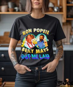 Ron Popeil and Billy Mays got me laid shirt