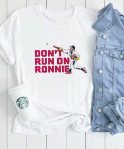 Ronald Acuña Jr don’t run on ronnie shirt