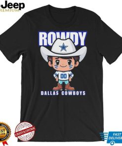 Rowdy Dallas Cowboys Shirt