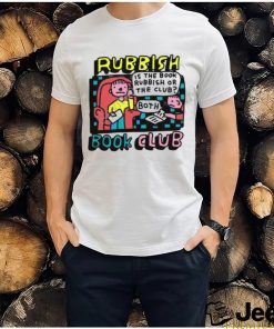 Rubbish Book Club shirt