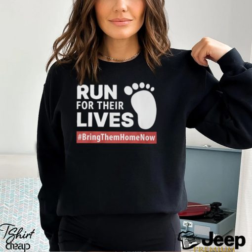 Run for Their Lives Shirt