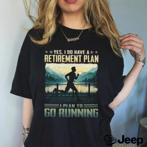 Running   Retirement Plan ISF037 Classic T Shirt