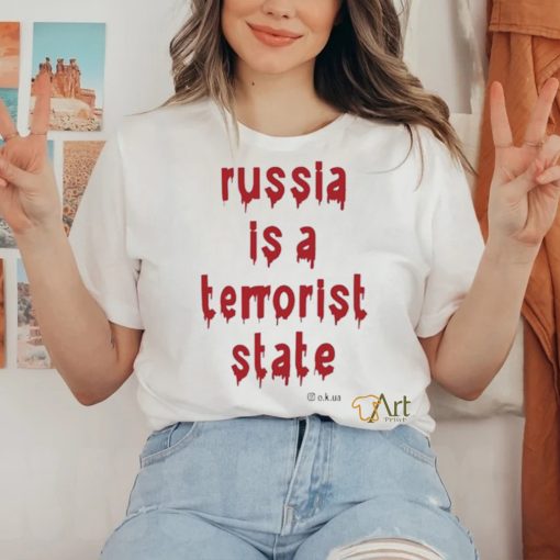 Russia Is A Terrorist State O.k.ua Shirt