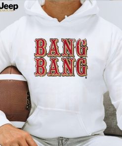 SAN FRANCISCO BANG BANG SHIRT