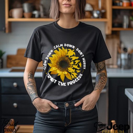 Slow Down Calm Down Trust The Process With Sunflower   Motivation Turtle Classic T Shirt