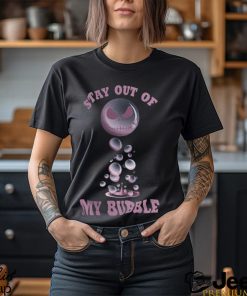 STAY OUT OF MY BUBBLE Shirt