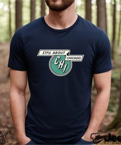 STFU About Chicago Vintage Transit logo shirt