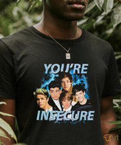 Sadstreet You’re Insecurity Shirt