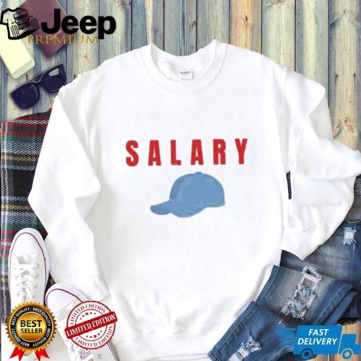 Salary t shirt