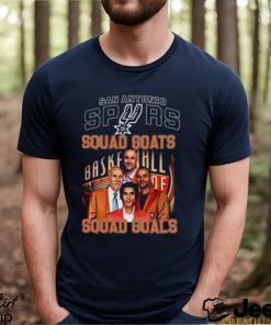 San Antonio Spurs Squad Goats Squad Goals Shirt