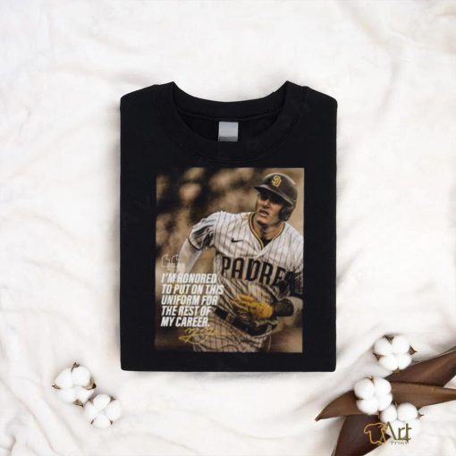 San Diego Padres Manny Machado I’m Honored To Put On This Uniform For The Rest Of My Career Unique T Shirt