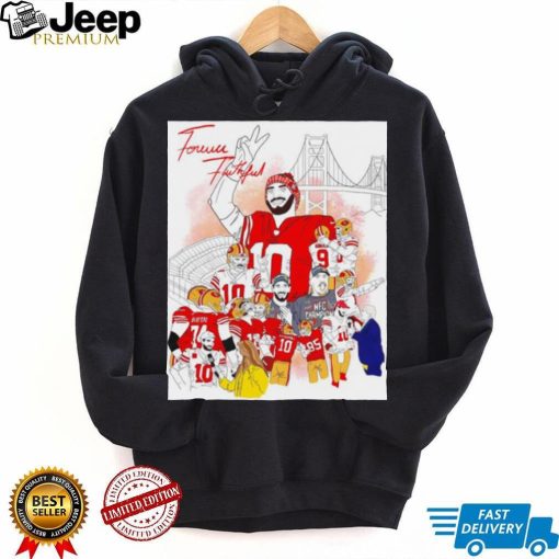 San Francisco 49ers Forever Faithful shirt