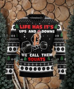 Santa Claus Gym Life Has Ups And Downs Call Sweater Christmas Xmas Sweater