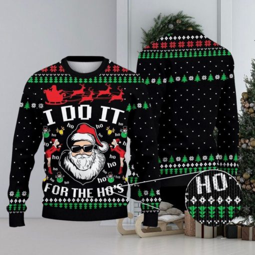 Santa Claus I Do It For The Ho’s Ugly Christmas Sweater Xmas Men And Women Christmas Gift