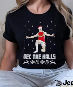 Santa Declan Rice Dec the Halls Christmas shirt