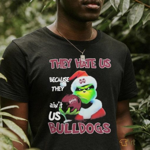 Santa Grinch Christmas They Hate Us Because Ain’t Us Mississippi State Bulldogs T shirt