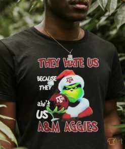 Santa Grinch Christmas They Hate Us Because Ain’t Us Texas A&M Aggies T shirt