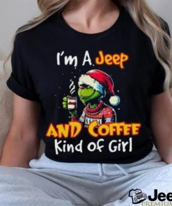 Santa Grinch Drinking Coffee I’m a jeep and coffee kind of girl t shirt