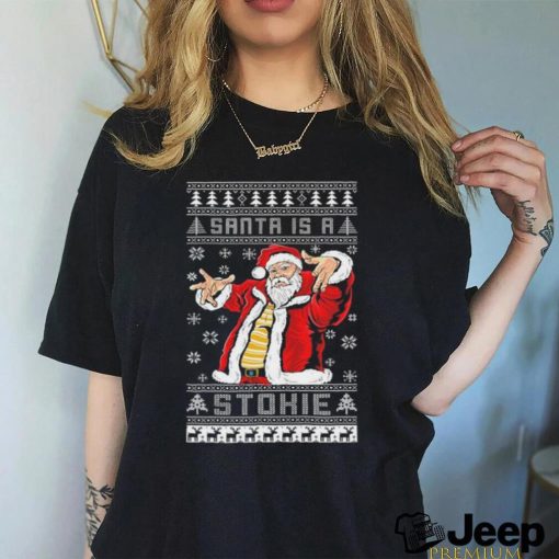 Santa Is A Stokie Christmas Ugly T shirt