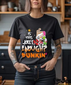 Santa Jack Skellington and Grinch is this jolly enough Dunkin’ Donuts Christmas shirt