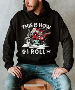 Santa On Motorcycle This Is How I Roll Cool Christmas Sweatshirt