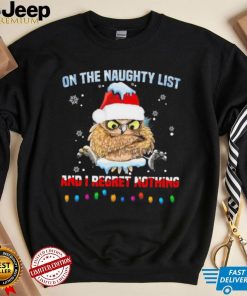 Santa Owl On The Naughty List And I Regret Nothing Shirt