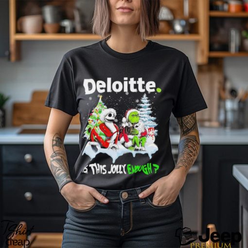 Santa Skellington and Grinch Deloitte is this Jolly enough christmas shirt