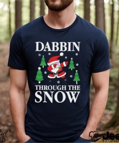 Santa dabbing through the snow christmas carol funny gift sweat shirt