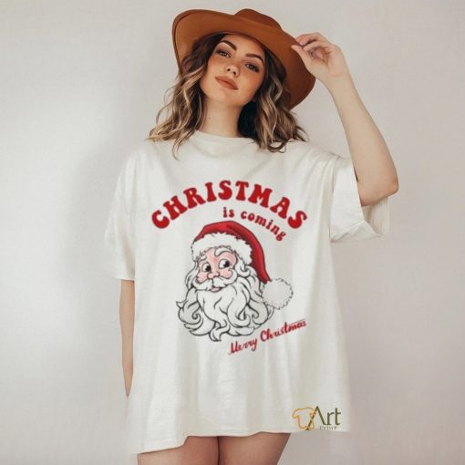 Santa head Christmas is coming Merry Christmas T Shirt