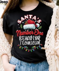 Santa'S Number One Behavior Technician Funny Christmas Quote Shirt