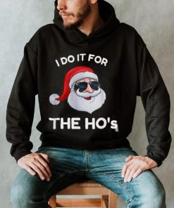 Santa's I Do It For The Ho's Funny Christmas Shirt. Latest art design for t shirt