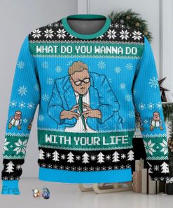 Saturday Night Live Matt Foley What Do You Wanna Do With Your Life All Over Printed Ugly Christmas Sweater Trending Christmas Gift Ideas