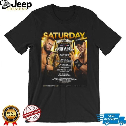 Saturday wrestlemania john cena and austin theory bad bunny helps rey mysterio win los angeles times shirt